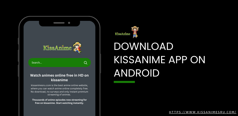 Download Kissanime app on Android